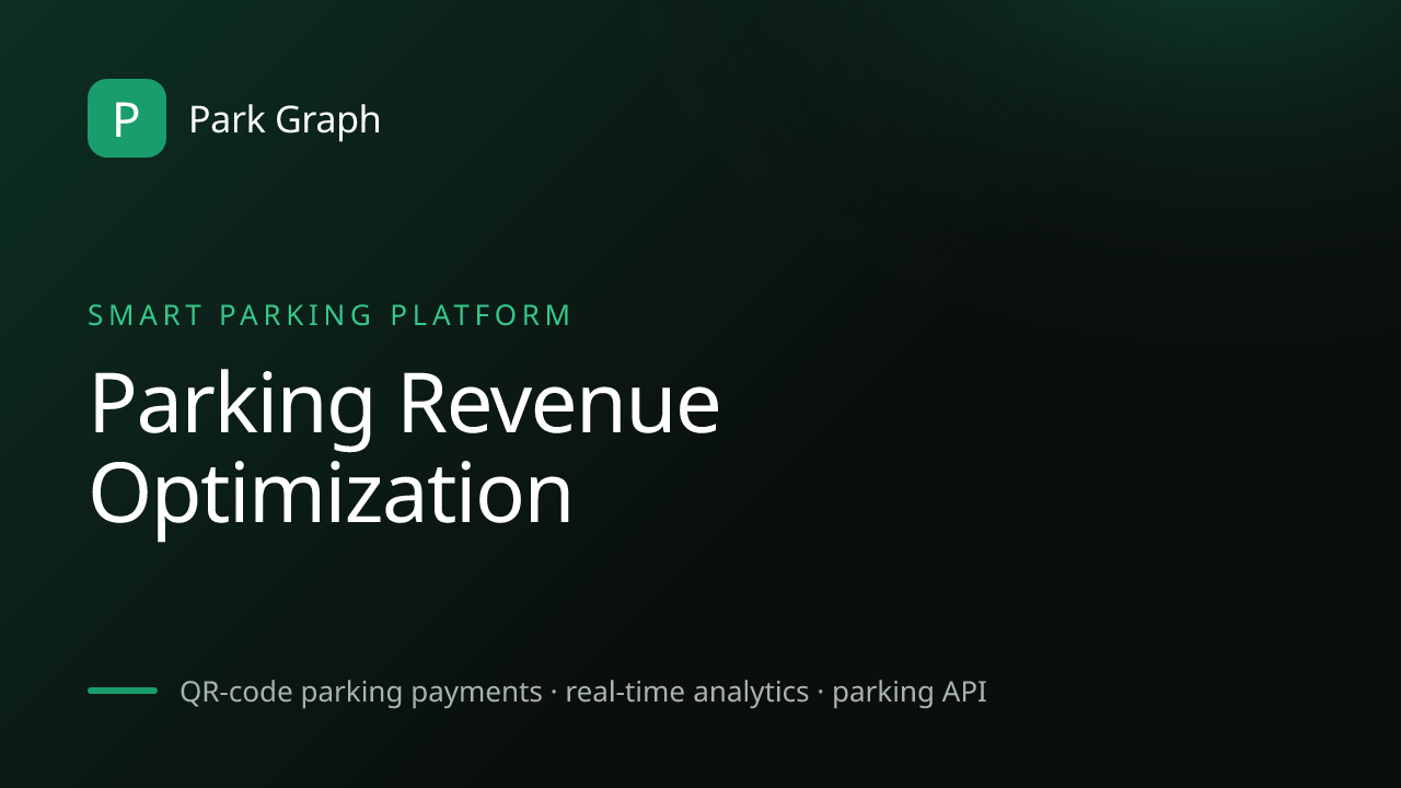 Parking Revenue Optimization | Park Graph